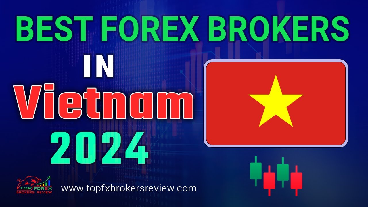 Los mejores brokers en Vietnam en 2023